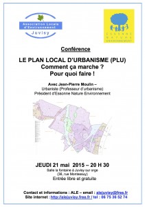 Conférence de Jean-Pierre MOULIN, président d'ENE, sur le PLU, le 21 mai 2015, à Juvisy-sur-Orge. Affiche conf.PLU-V2
